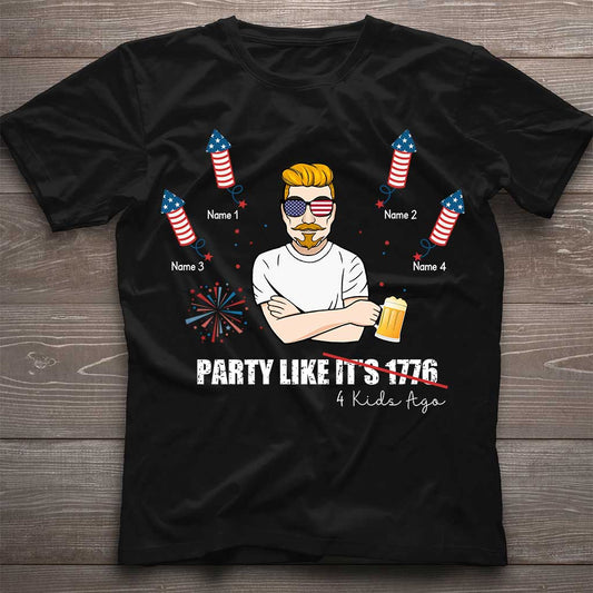 Party Like Four Kids Ago - Personalized Independence Day Father T-shirt and Hoodie