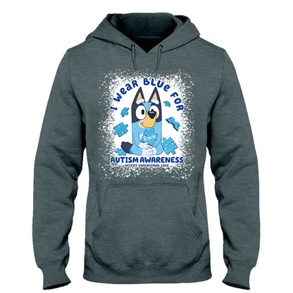 I Wear Blue For Autism Awareness - Personalized Autism Awareness T-shirt And Hoodie