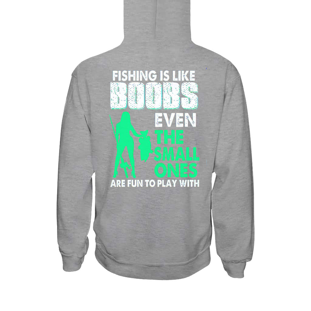 Fishing Is Like Boobs  - T-shirt and Hoodie 1121