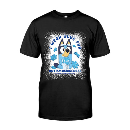I Wear Blue For Autism Awareness - Personalized Autism Awareness T-shirt And Hoodie