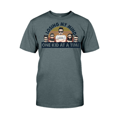 Losing My Mind One Kid At A Time - Gift for dad, dad - Personalized T-shirt And Hoodie