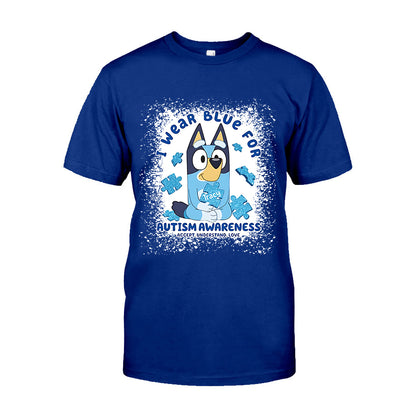I Wear Blue For Autism Awareness - Personalized Autism Awareness T-shirt And Hoodie