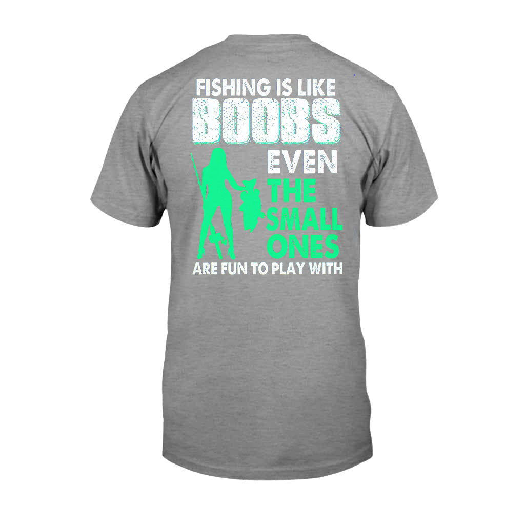 Fishing Is Like Boobs  - T-shirt and Hoodie 1121