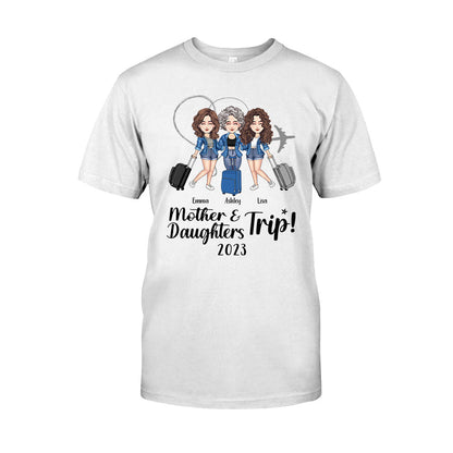 Mother Daughter Trip - Personalized Mother's Day Mother T-shirt And Hoodie