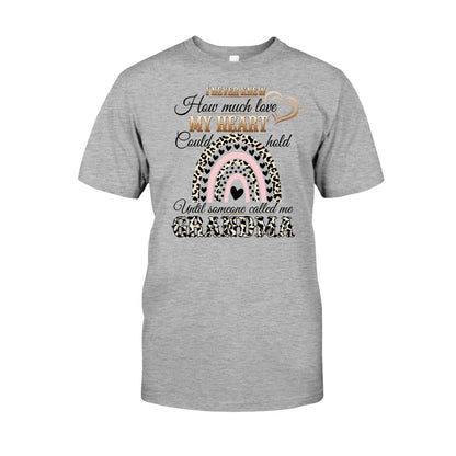 I Never Knew How Much Love My Heart - Personalized Mother's Day Grandma T-shirt and Hoodie