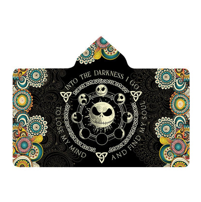 Into The Darkness I Go - Nightmare Hooded Blanket
