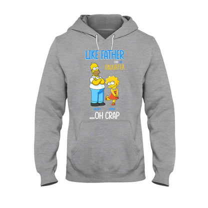 Like Father Like Daughter - Personalized Father T-shirt and Hoodie
