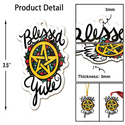 Blessed Yule Wicca - Witch Ornament (Printed On Both Sides) 1022