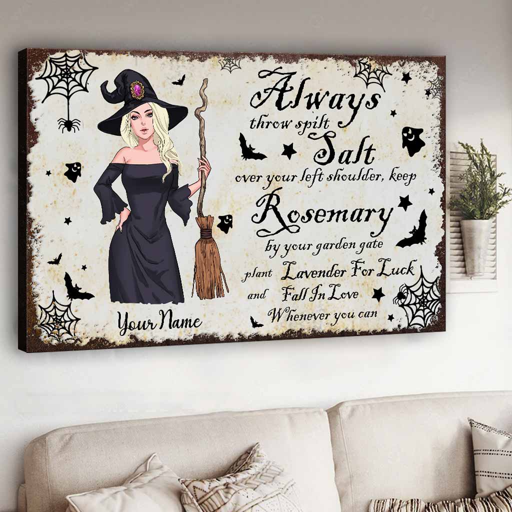 Always Throw Spilt Salt - Personalized Witch Canvas And Poster