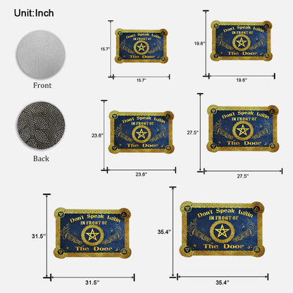 Don't Speak Latin In Front Of Witch - Shaped Doormat