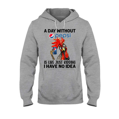 A Day Without Soft Drink Blue Soft Drink T-shirt and Hoodie