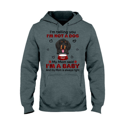 I'm Telling You - Personalized Dog T-shirt and Hoodie