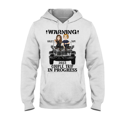 Warning Couple Trip - Personalized Couple Car T-shirt and Hoodie