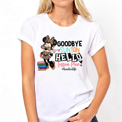 Goodbye Suntan Hello Lesson Plan - Personalized Teacher T-shirt and Hoodie
