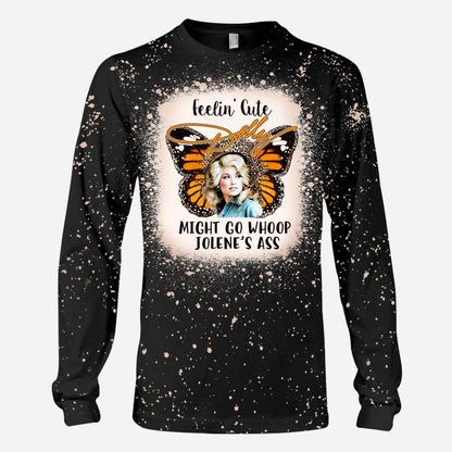 Feelin’ Cute Might Go Whoop - Handmade Bleached Shirts