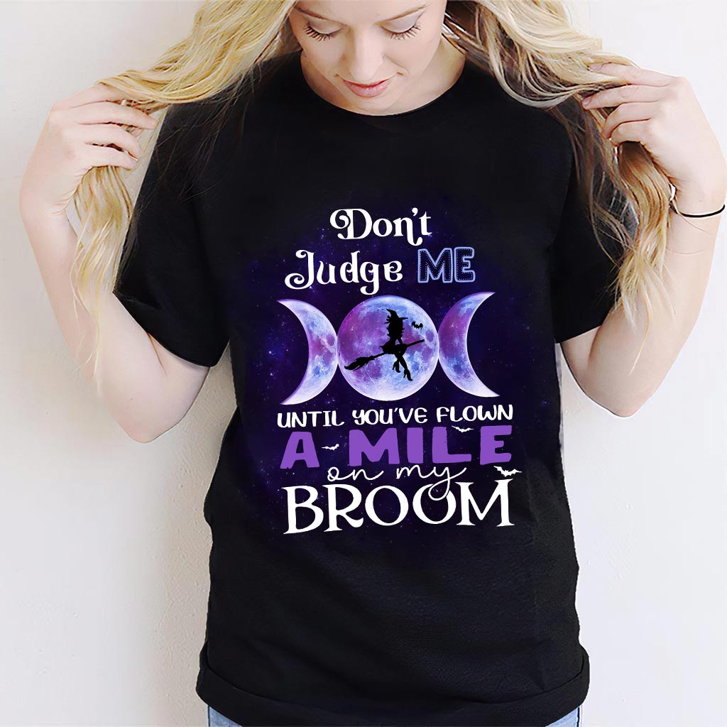 Don't Judge Me - Witch T-shirt and Hoodie