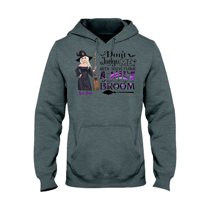 Don't Judge Me - Personalized Witch T-shirt and Hoodie
