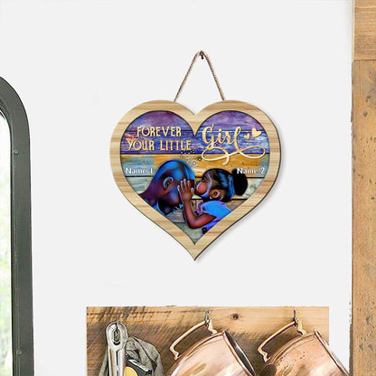 Forever Your Little Girl - Personalized Father's Day Wood Sign