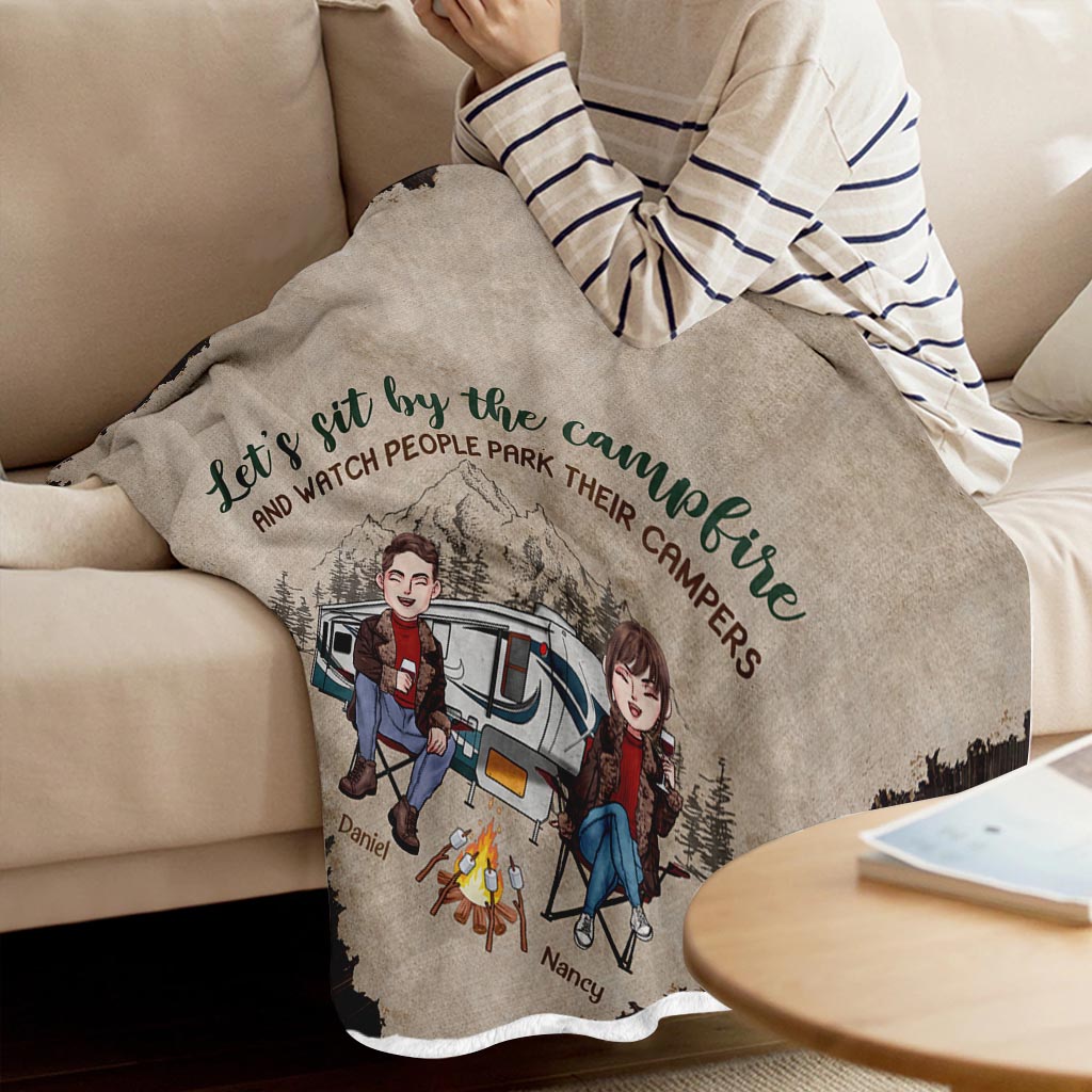 Let's Sit By The Campfire And Watch People Park Their Campers - Personalized Couple Camping Blanket