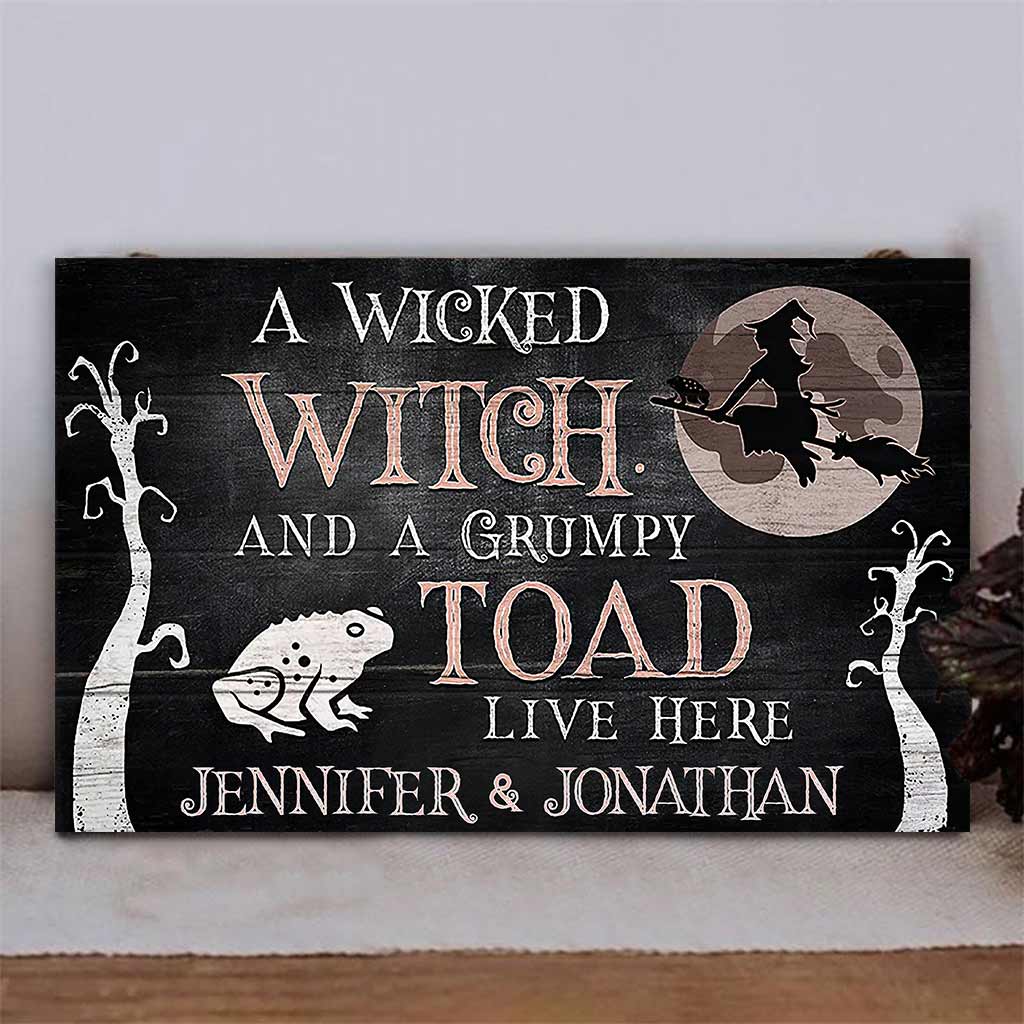 Wicked Witch Grumpy Toad Live Here - Personalized Witch Horizontal Rectangle Wood Sign