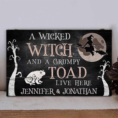 Wicked Witch Grumpy Toad Live Here - Personalized Witch Horizontal Rectangle Wood Sign