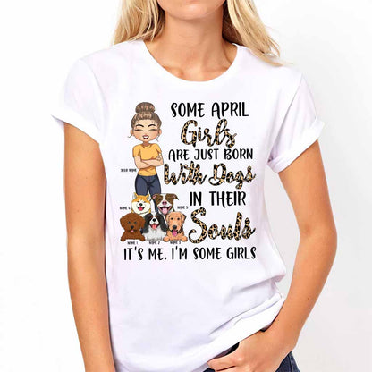 Born With Dogs In My Soul - Personalized Dog T-shirt and Hoodie
