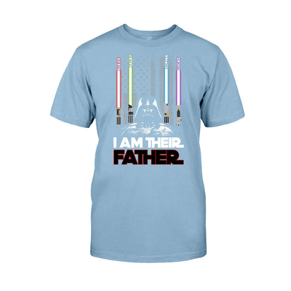 I Am Their Father - Personalized Father's day T-shirt and Hoodie