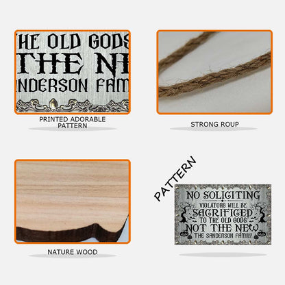 No Soliciting Violators Will Be Sacrificed - Personalized Witch Wood Sign