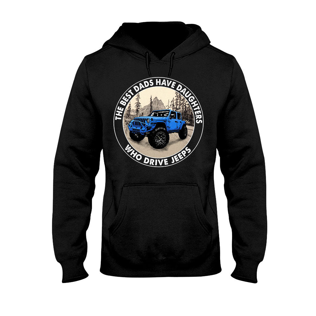 Best Dads Have Daughters - Car T-shirt and Hoodie 112021