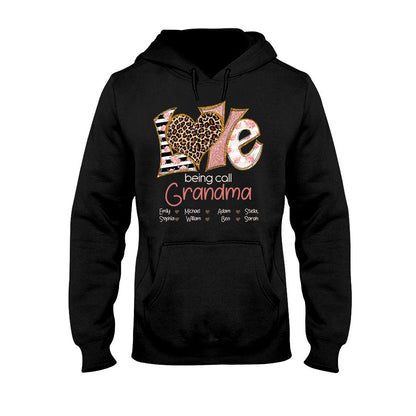 I Love Being Called Grandma - Personalized T-shirt and Hoodie