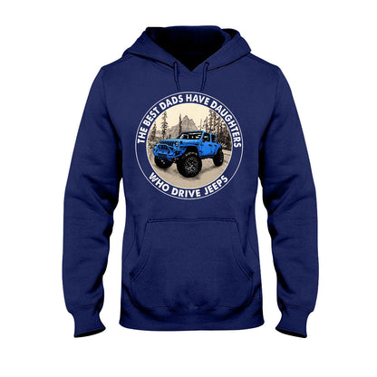 Best Dads Have Daughters - Car T-shirt and Hoodie 112021