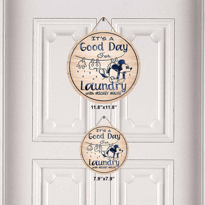 It Is A Good Day - Mouse Round Wood Sign