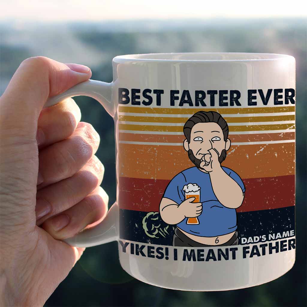 Best Farter Ever - Father's Day Personalized Mug