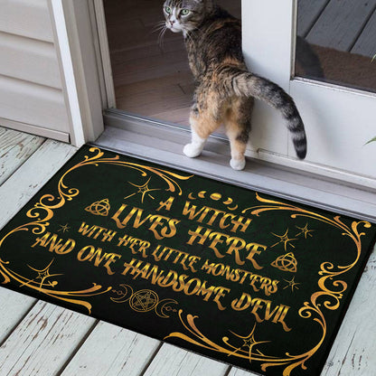 A Witch Lives Here With Her Little Monsters And One Handsome Devil - Witch Doormat 0822