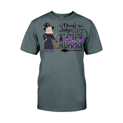 Don't Judge Me - Personalized Witch T-shirt and Hoodie