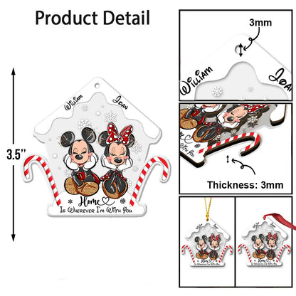 Home Is Wherever I Am With You - Personalized Christmas Mouse Transparent Ornament
