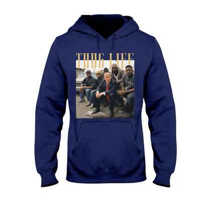Thug Life - T-shirt And Hoodie