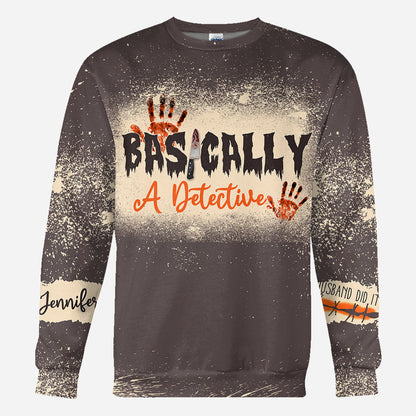 Basically A Detective - Personalized All Over Shirt