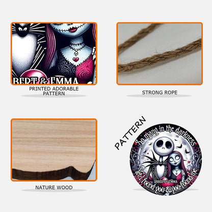 Yet I Found You - Personalized Nightmare Round Wood Sign