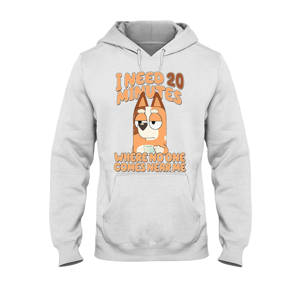 I Need 20 Minutes - Mother T-shirt And Hoodie