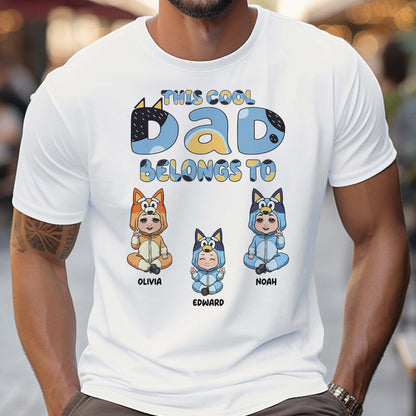 This Cool Dad Belongs To - Personalized Father T-shirt And Hoodie