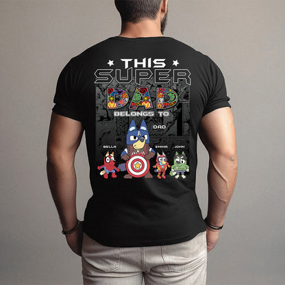 Super Dad - Personalized Father T-shirt and Hoodie