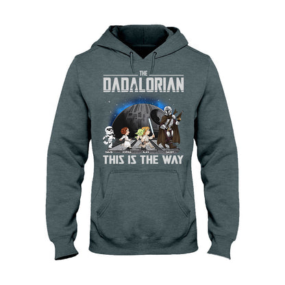 The Dadalorian This Is The Way - Personalized The Force T-shirt And Hoodie