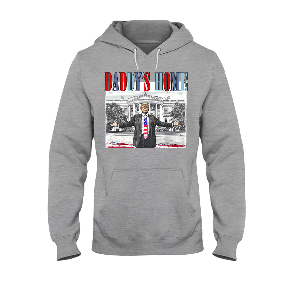 Daddy's Home - T-shirt And Hoodie