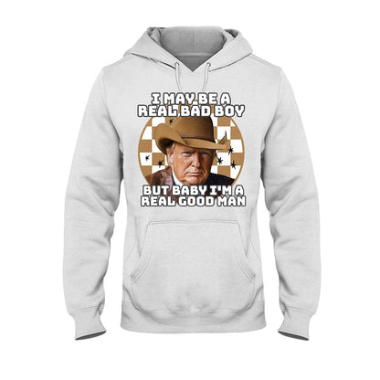 Real Good Man - T-shirt And Hoodie