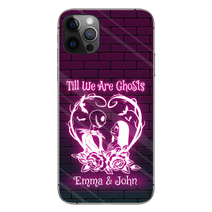 Till We Are Ghosts - Personalized Nightmare Phone Case