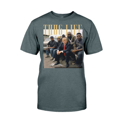 Thug Life - T-shirt And Hoodie