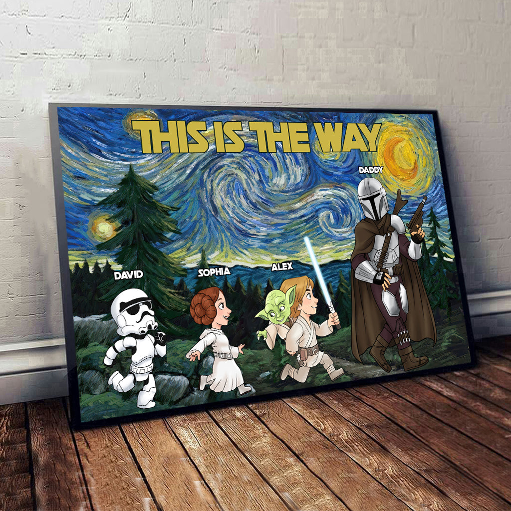 Best Dad In The Galaxy This Is The Way - Personalized The Force Canvas And Poster