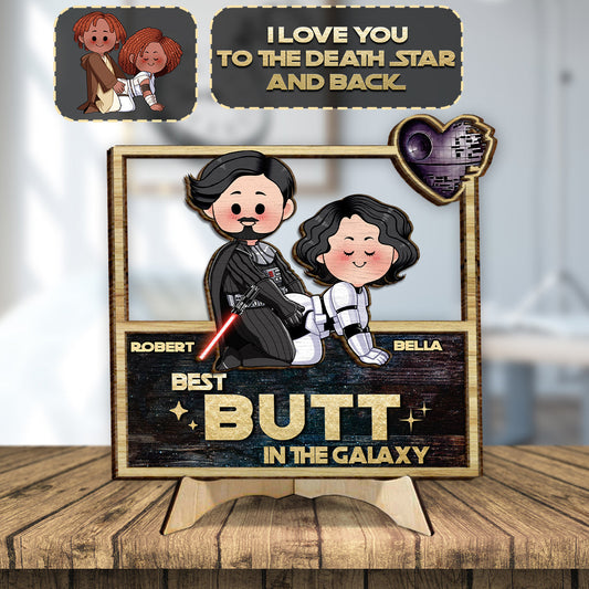 Best Butt In The Galaxy - Personalized The Force 2 Layered Wood Sign / Wood Plaque