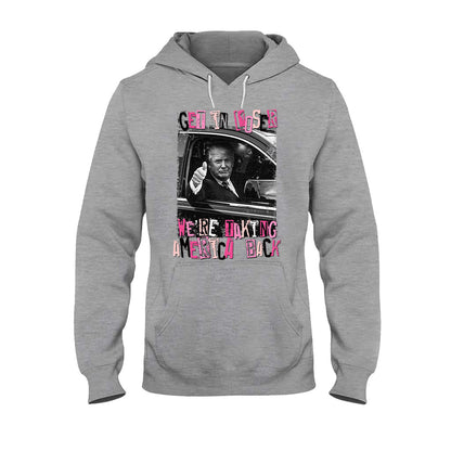 Get In Loser - T-shirt And Hoodie